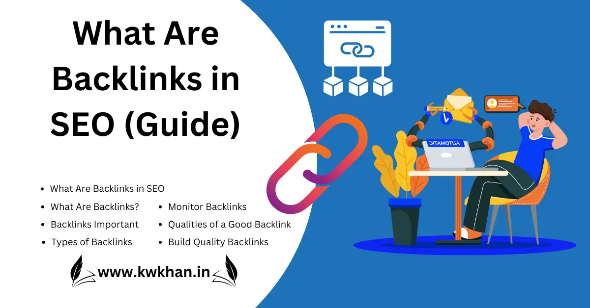 What Are Backlinks in SEO? A Comprehensive Guide to Boost Your Rankings